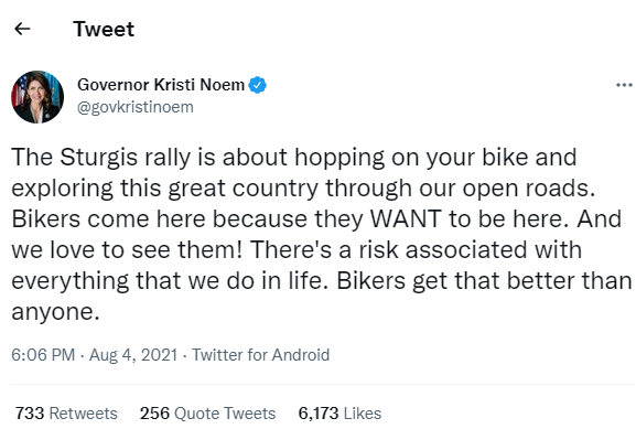 A tweet from South Dakota Governor Kristi Noem encouraging bikers to attend the 2021 motorcycle rally despite the risk posed by COVID-19.