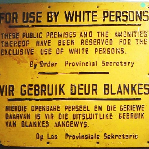Apartheid sign from South Africa, early 1980s Apartheid sign from South Africa, early 1980s